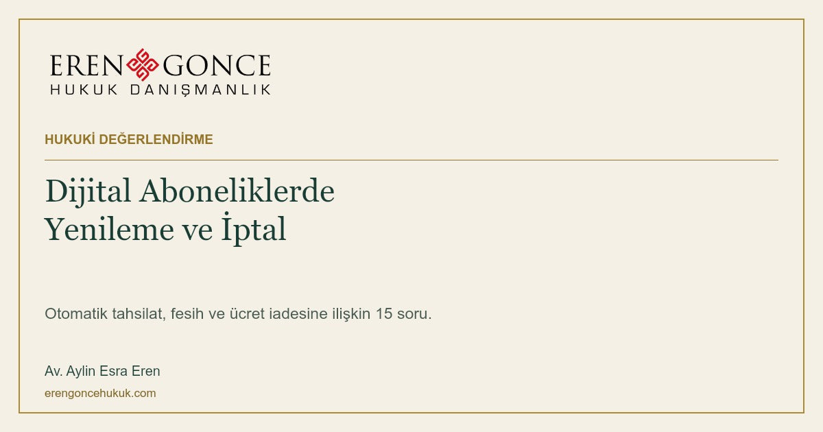 Dijital Aboneliklerde Yenileme ve İptal