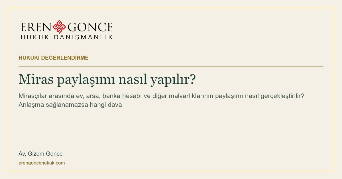 Miras paylaşımı nasıl yapılır?